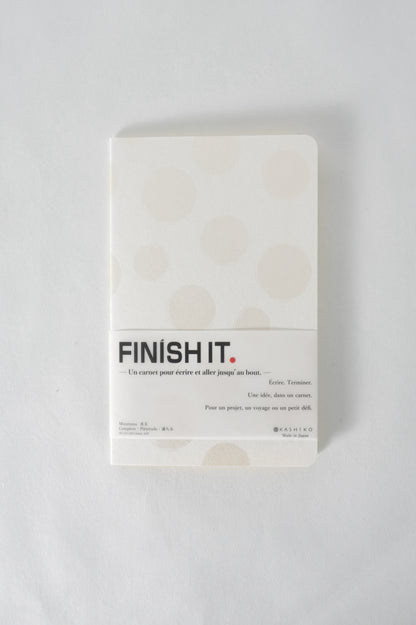 FINISH IT. Notebook｜Mizutama 水玉  | 予約販売受付中